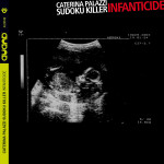 CATERINA PALAZZI SUDOKU KILLER | Infanticide