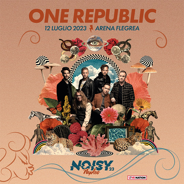 OneRepublic in concerto al Noisy Naples Fest il 12 luglio all'Arena Flegrea  di Napoli - Sound Contest