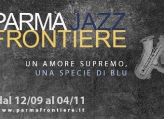 ParmaJazz Frontiere Festival, dal 17 settembre tre concerti per attraversare il jazz contemporaneo ParmaJazz Frontiere Festival