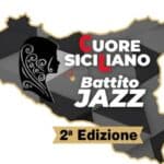 Cuore Siciliano Battito Jazz a Caltanissetta dal 24 al 26 settembre cuore siciliano